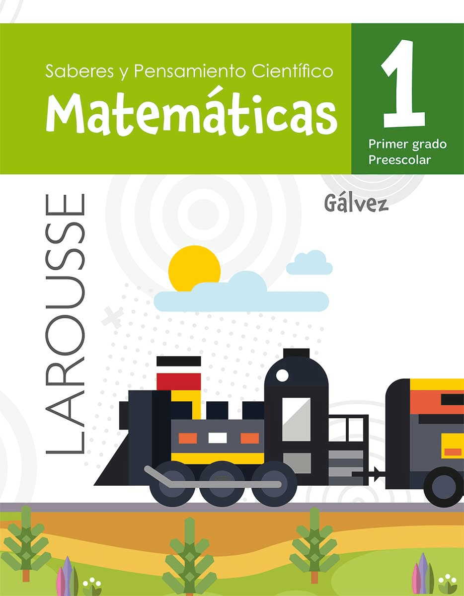 Saberes y Pensamiento Científico. Matemáticas 1