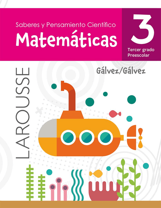 Saberes y Pensamiento Científico. Matemáticas 3