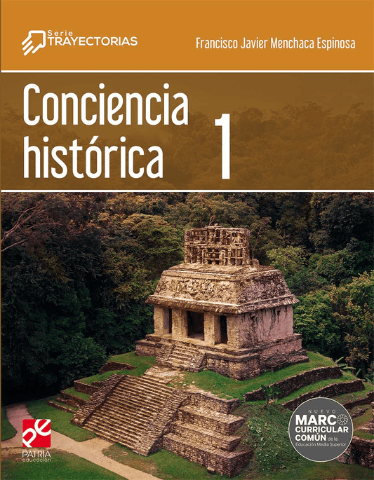 Conciencia Histórica 1. Serie Trayectorias