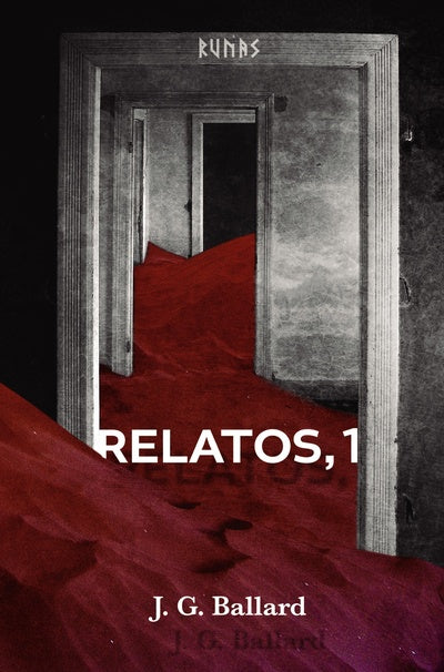 Relatos, 1 J. G. Ballard