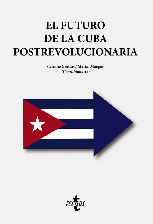 El futuro de la Cuba postrevolucionaria