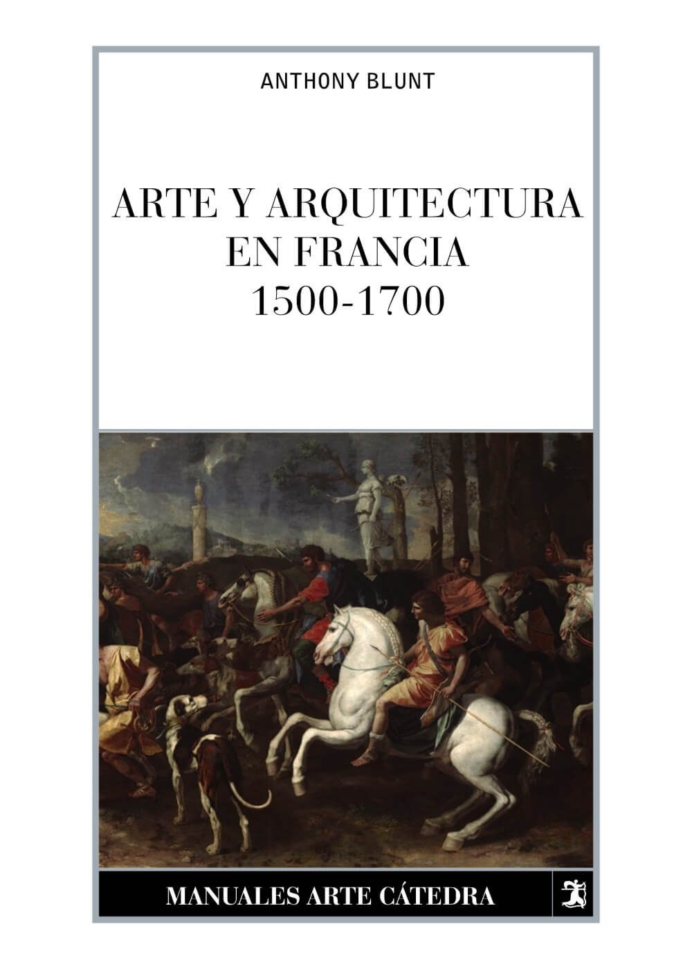 Arte y Arquitectura en Francia 1500-1700