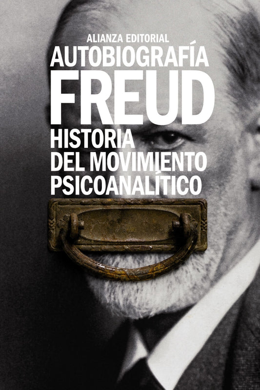 Autobiografía Freud. Historia del movimiento psicoanalítico