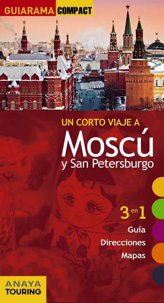 Moscú - San Petersburgo