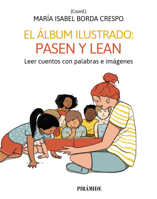 El álbum ilustrado: pasen y lean