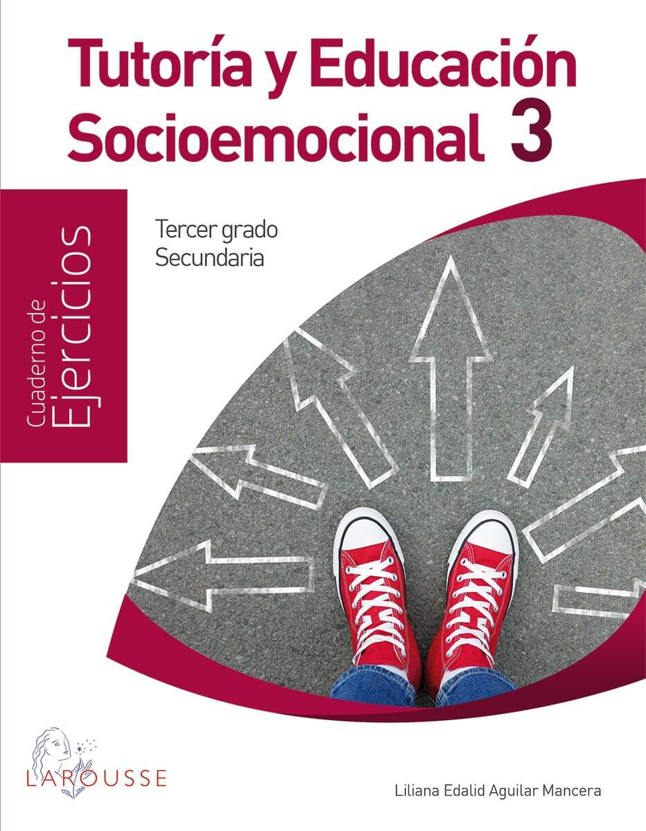 Tutoría y Educación Socioemocional 3. Cuaderno de Ejercicios