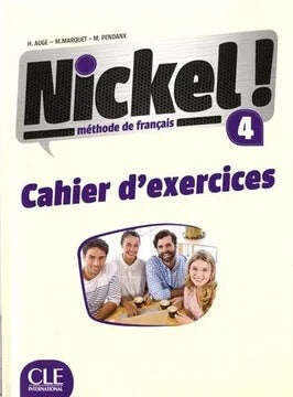 Nickel! Cahier D'exercices 4