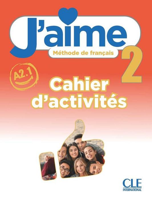 J'aime 2 Cahier d'activités