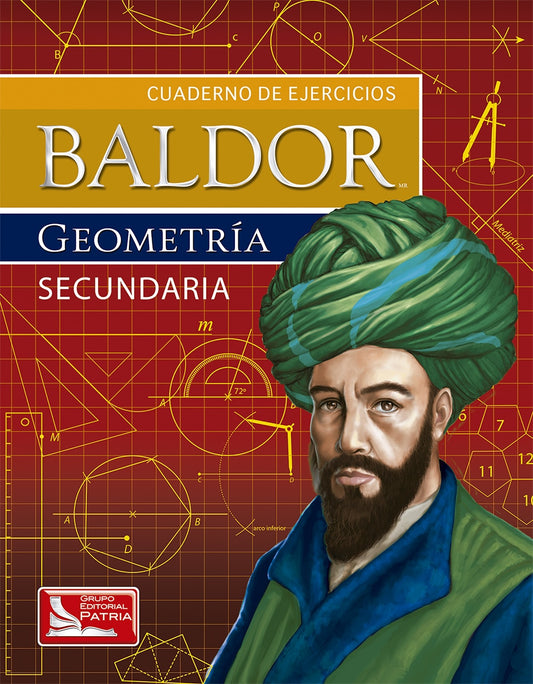 Cuaderno de Ejercicios Baldor Geometría. Secundaria