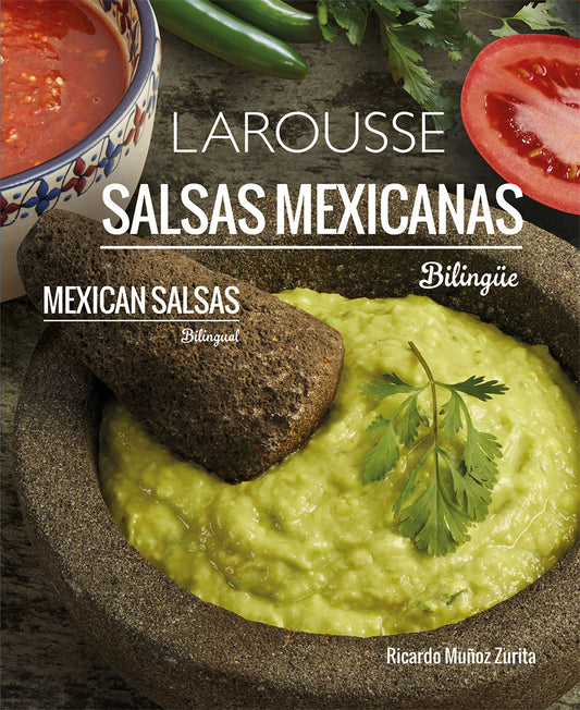 Salsas Mexicanas bilingüe - Mexican salsas