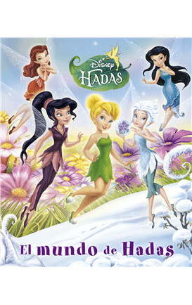 Disney El Mundo de Hadas