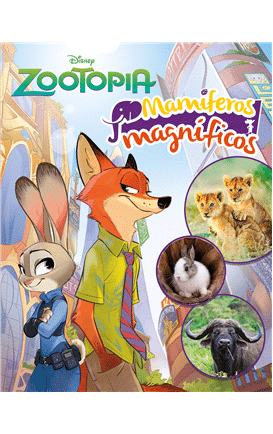 Aprende con Disney Mamíferos Magnificos Zootopia
