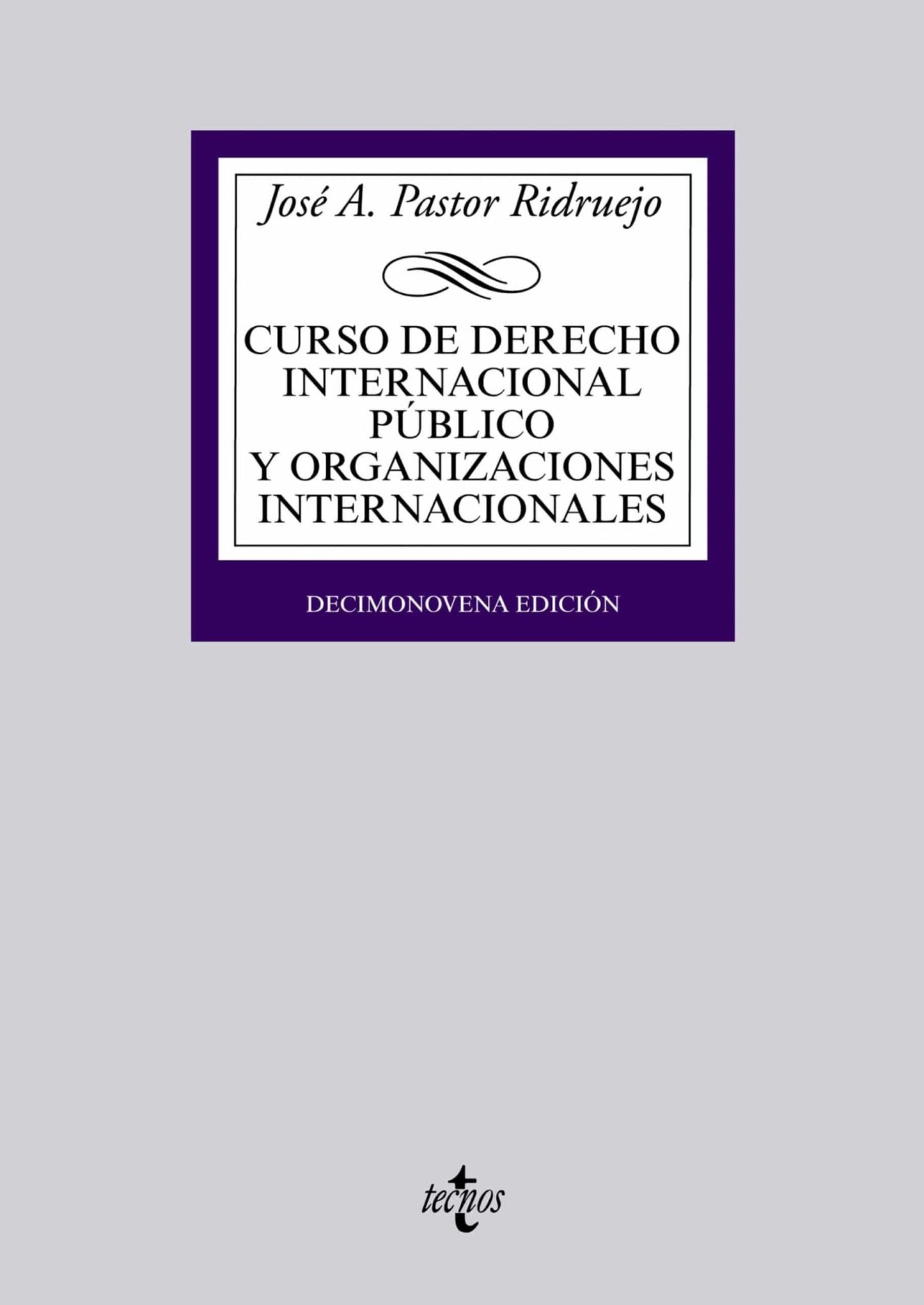 Curso de Derecho Internacional Público y Organizaciones Internacionales