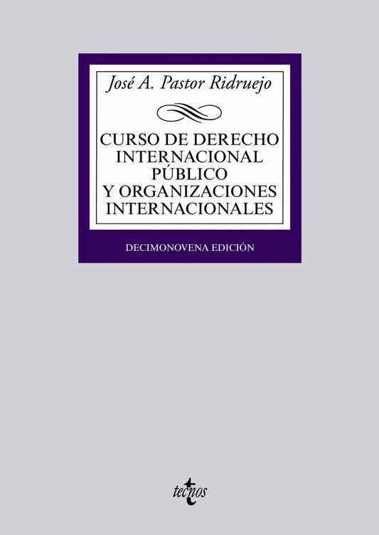 Curso de Derecho Internacional Público y Organizaciones Internacionales