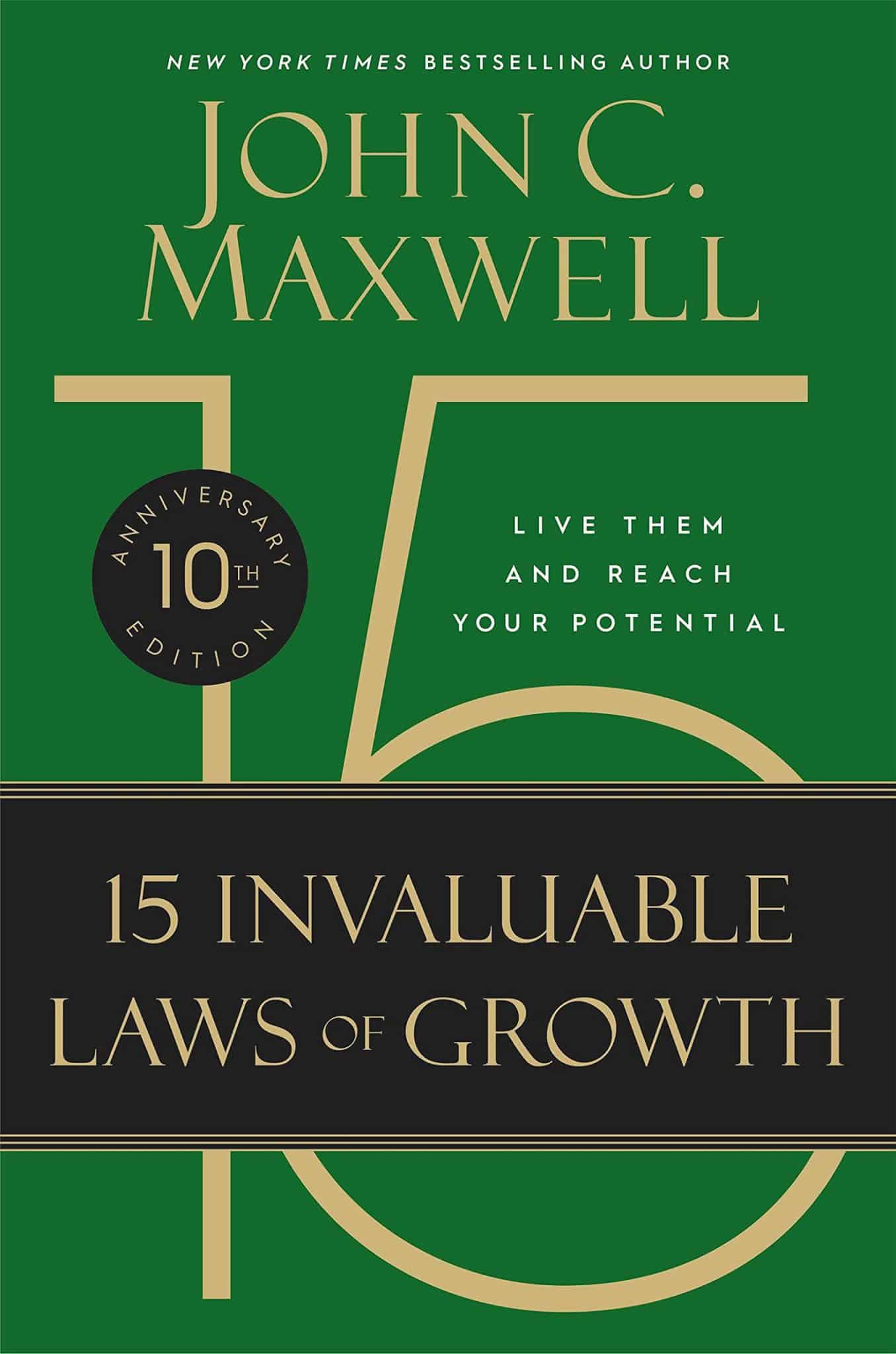 15 Invaluable Laws of Growth