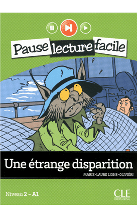 Une etrange disparition N 2/8 A1 - L+CDA - Lec Ados Pause Lec Facile