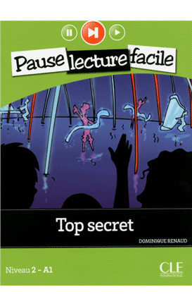 Top secret N 2/8 A1 -L+CDA - Lec Ados Pause Lec Facile