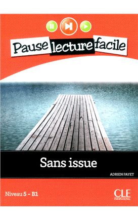 Sans issue N 5/8 B1 -L+CDA - Lec Ados Pause Lec Facile