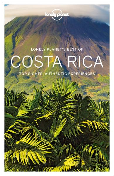 Lonely Planet´s Best of Costa Rica