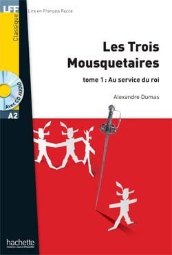 A2  Les Trois Mousquetaires T1 (CD + Audio)