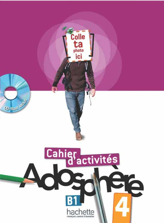 Adosphère 4 B1 Cahier d'activités