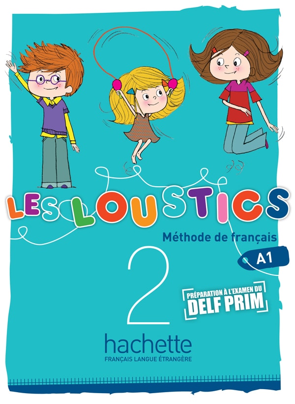 Les Loustics 2 : Livre de l'élève