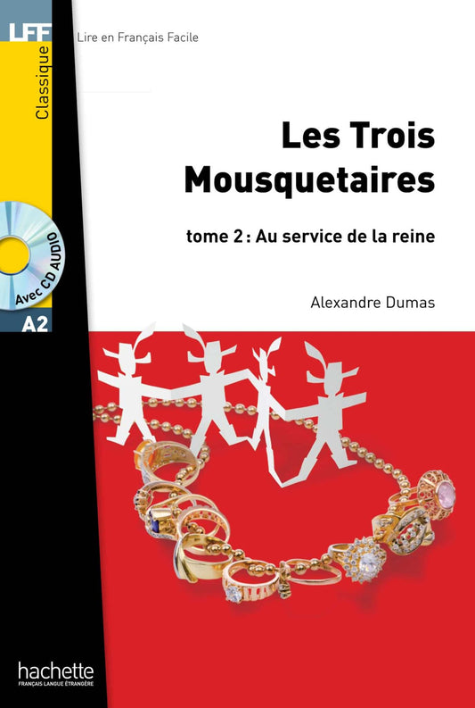 A2  Les Trois Mousquetaires T2 (CD + Audio)