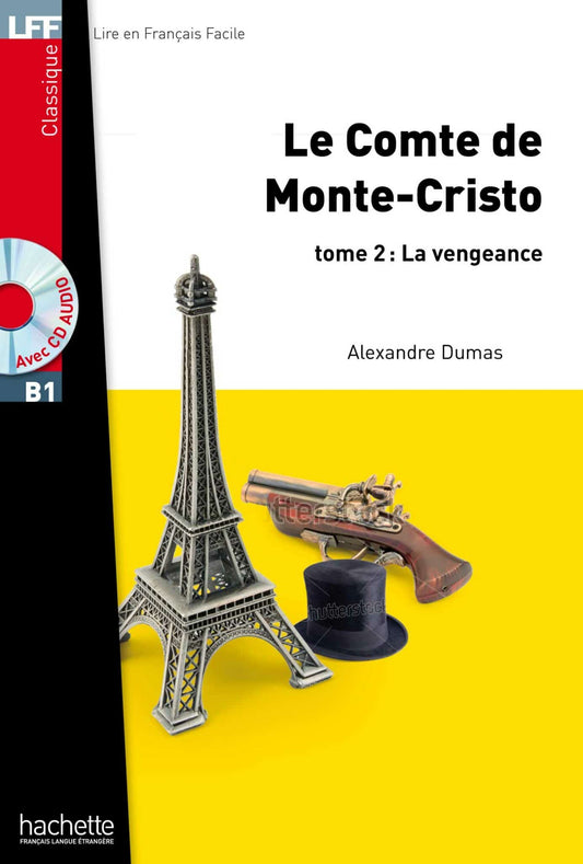 LFF - Classique - B1 - Le Comte de Monte-Cristo T.2