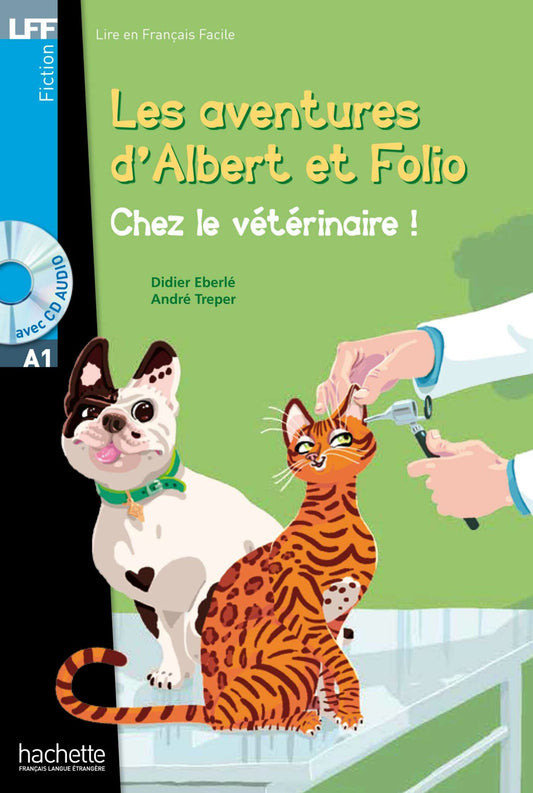 Albert et Folio Chez Le Vétérinaire +(CD + Audio)