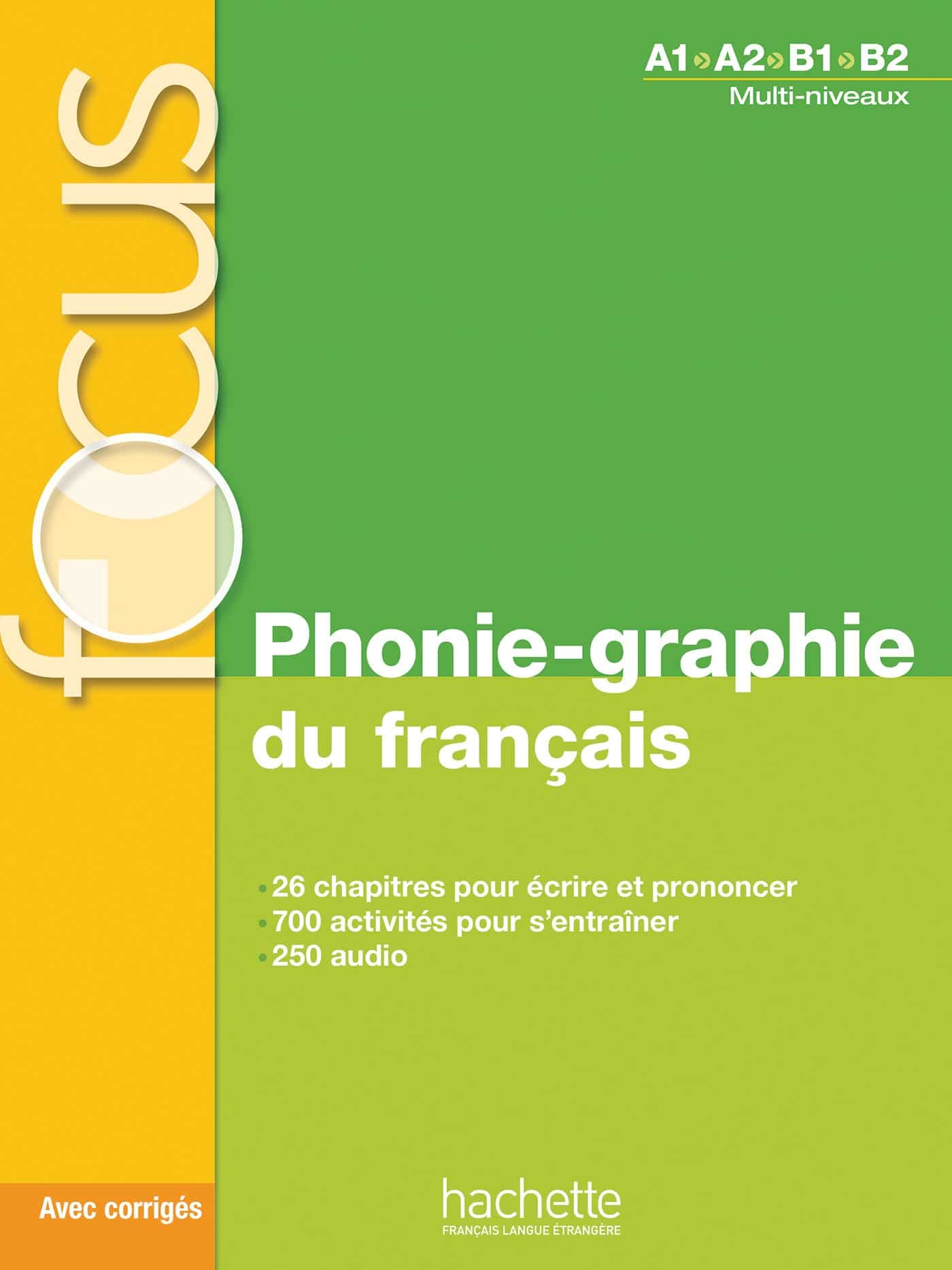 Focus Phonie-graphie du francais