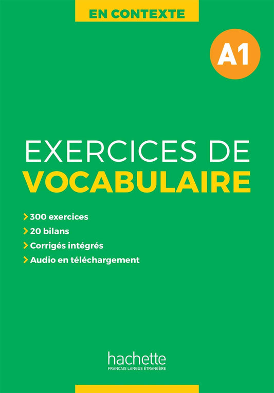 En contexte Exercices de vocabulaire A1