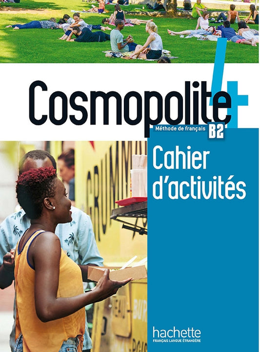 Cosmopolite 4 B2 Cahier d'activités