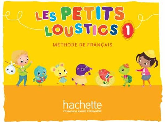 Les Petits Loustics 1 - Livre de l'élève