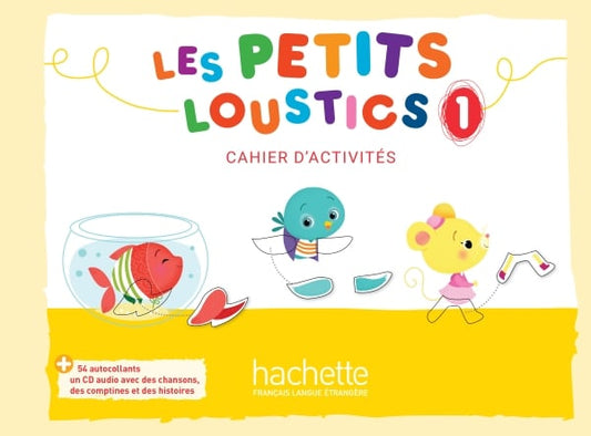 Les petits loustics 1 cahier d'activités