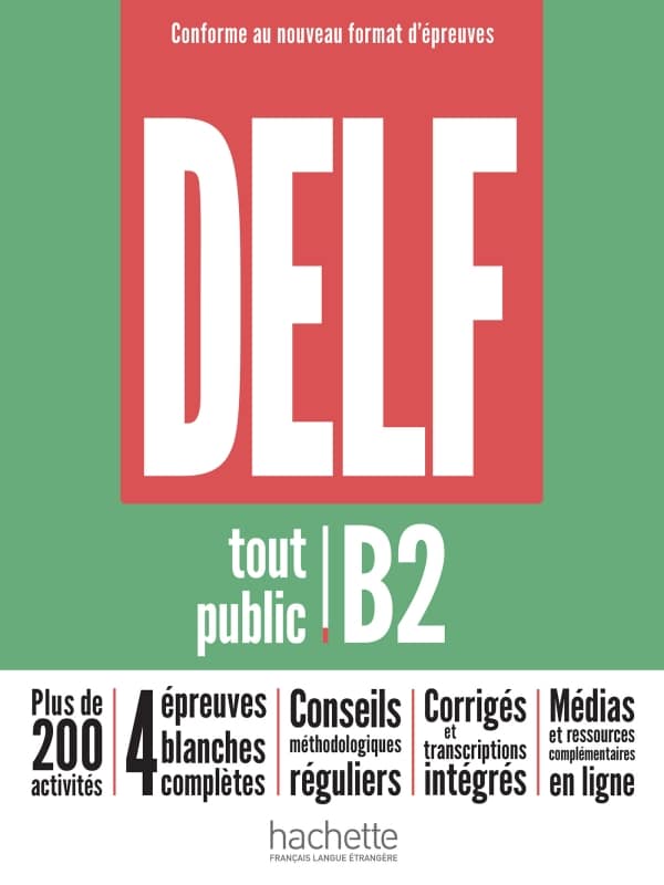 DELF tout public B2 nouveau format d'épreuves