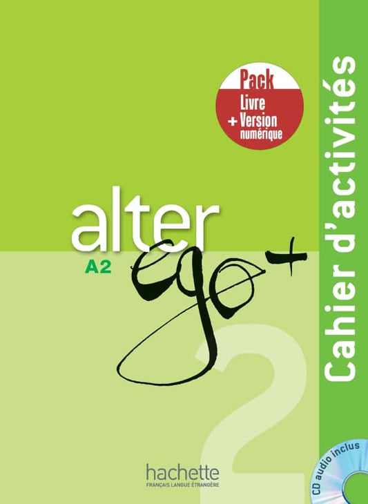 Alter Ego + 2 - Pack Cahier + Version numérique