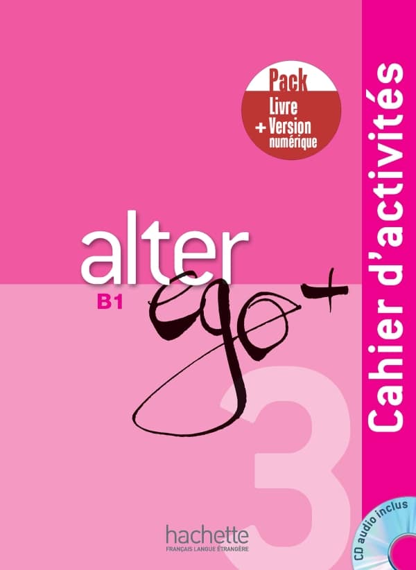 Alter Ego + 3 - Pack Cahier + Version numérique