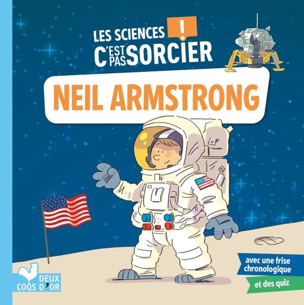 Les Sciences C'Est Pas Sorcier - Neil Armstrong