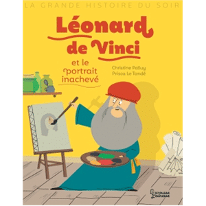 Léonard de Vinci et le portrait inachevé