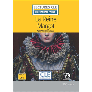 La Reine Margot N A1 (600 mots)  - Livre+Audio télécharg - Lec CLE en FF