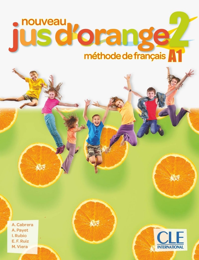 Nouveau Jus d'orange 2 Nivel A1 Manual pre adolescentes