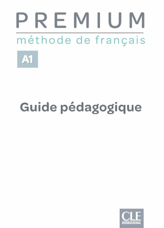 Premium A1 - Guide pédagogique ¿ M Adult