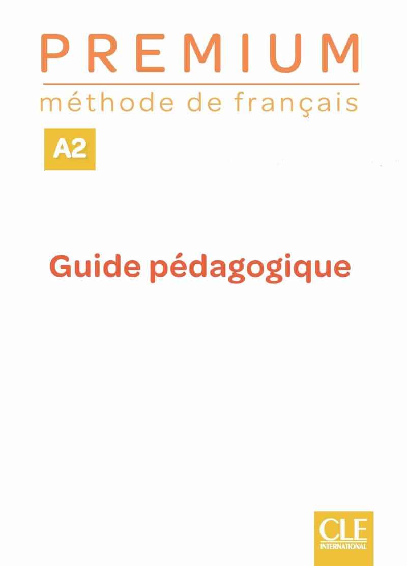 Premium A2 - Guide pédagogique ¿ M Adult