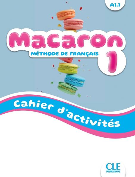 Macaron 1 Cahier d'activités