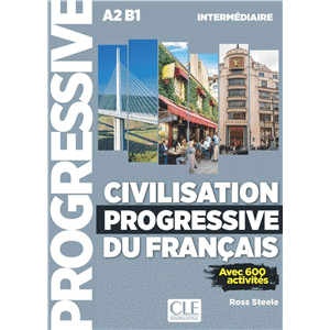 Civilisation progressive du français Niveau intermédiaire A2/B1