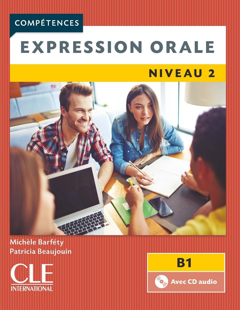 Expression Orale Nivel 2 B1 Cuaderno de actividades con CD
