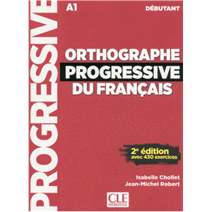 Orthographe progressive N. Débutant 2e édition nle couv -  L + CD