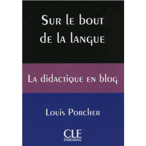 Sur le bout de la Langue - Livre (L Porcher) - Form ref