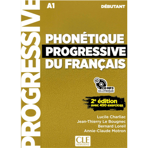 Phonetique progressive du francais 2e ed N. Deb A1 - Livre + CD - Compl