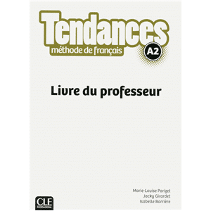 Tendances Niveau A2 Guide pédagogique